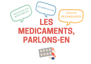 LES MÉDICAMENTS ET VOUS 